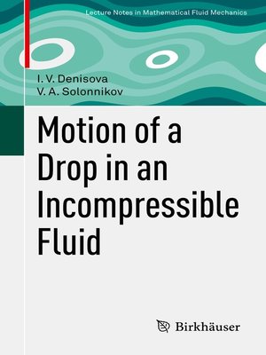 cover image of Motion of a Drop in an Incompressible Fluid